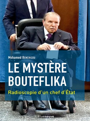 cover image of Le mystère Bouteflika